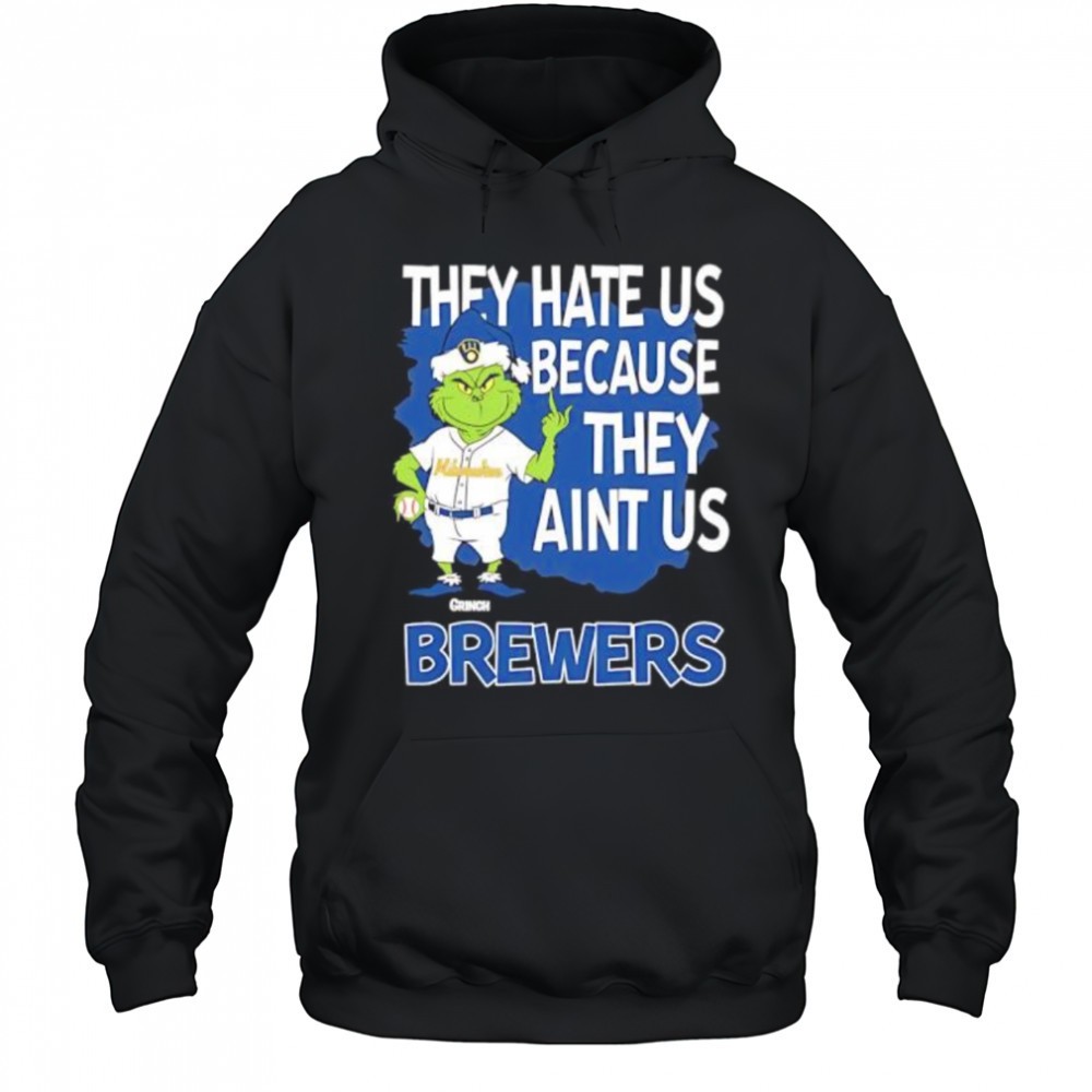 Milwaukee Brewers Grinch Christmas They Hate Us Aint Us shirt