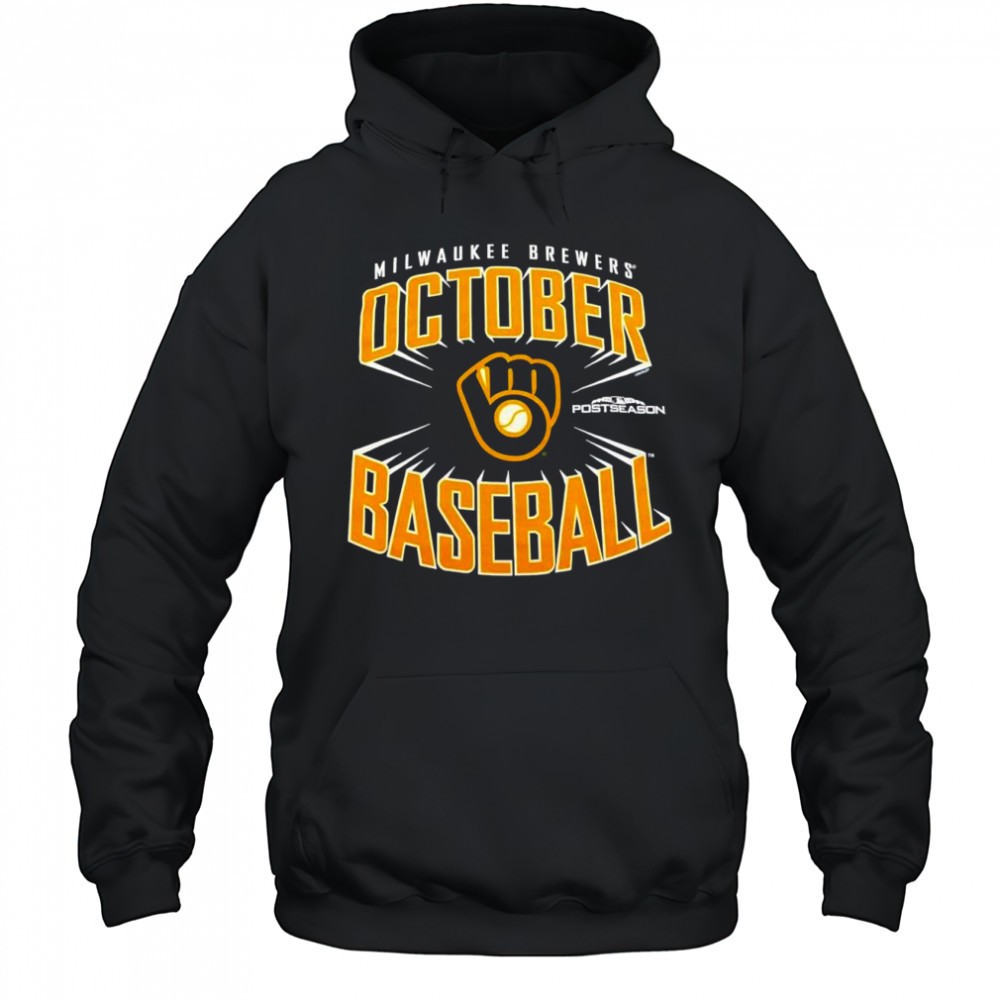 Milwaukee Brewers MLB Postseason october baseball shirt
