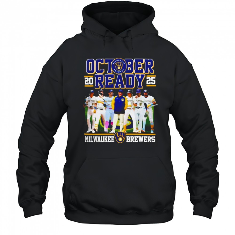 Milwaukee Brewers October Ready 2025 MLB Postseason Team shirt