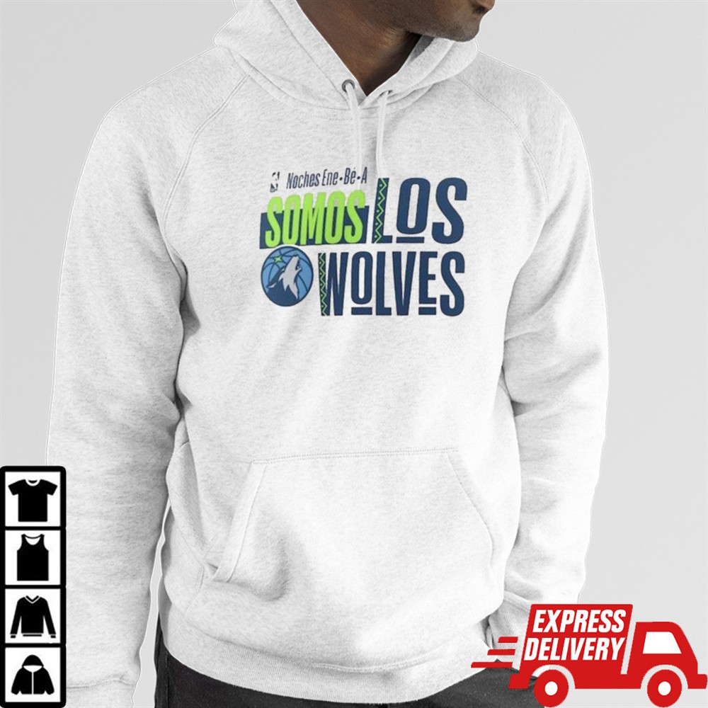 Minnesota Timberwolves Noches Ene-Be-A Training Somos Shirt