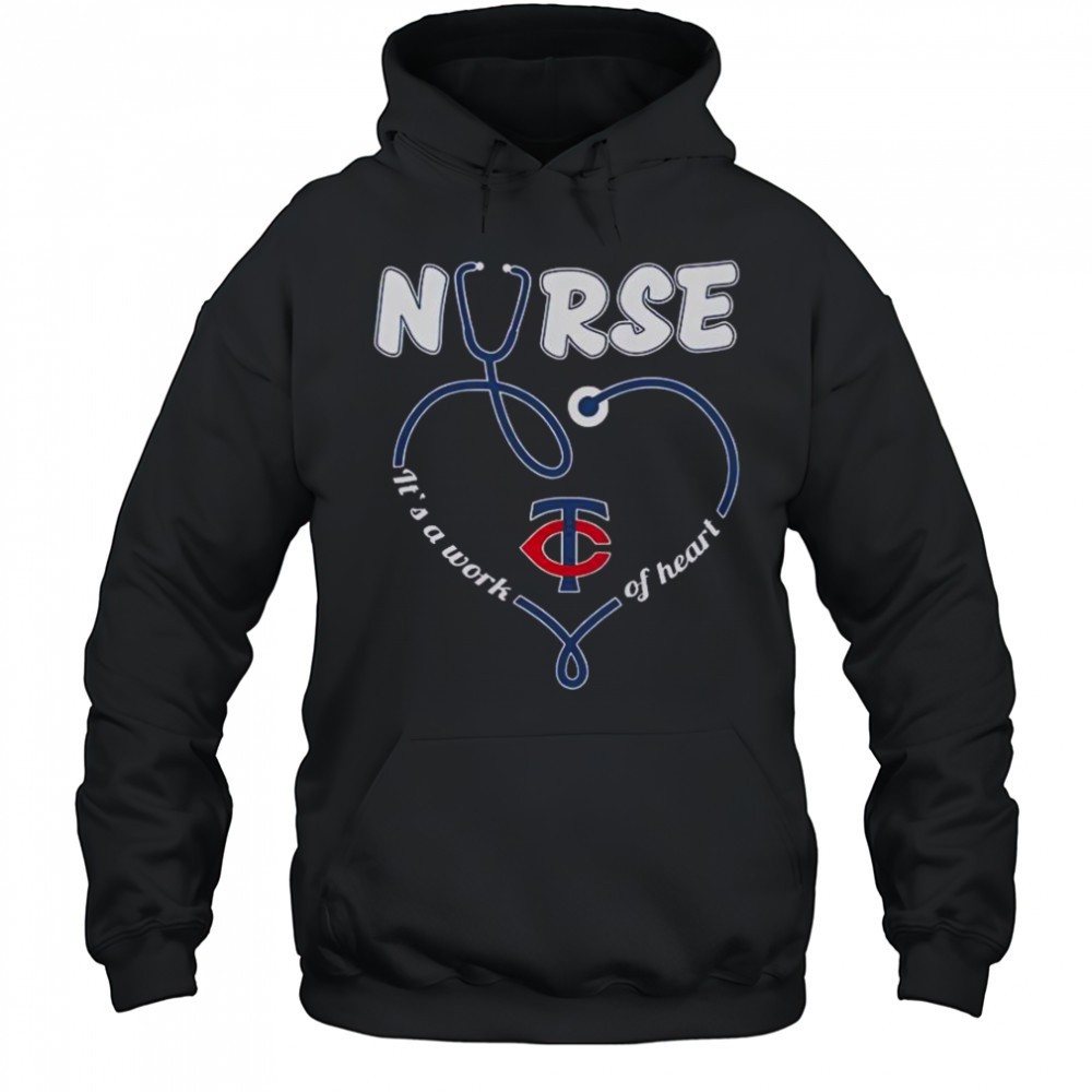 Minnesota Twins Nurse Its A Work Of Heart T-Shirt