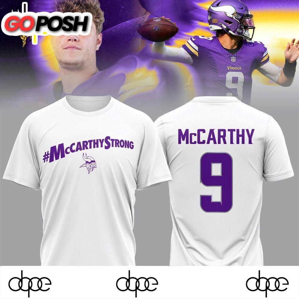 Minnesota Vikings #Mccarthystrong White Shirt