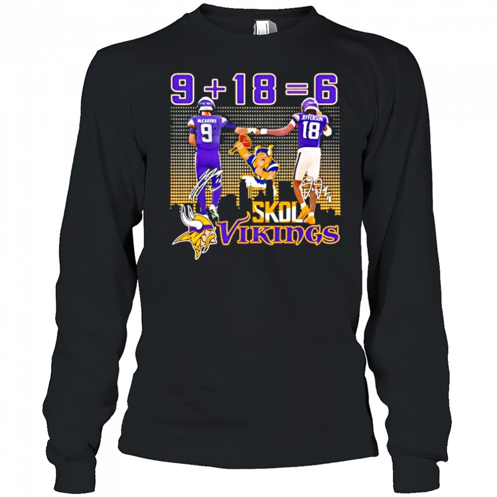 minnesota-vikings-players-j-j-mccarthy-justin-jefferson-9-18-6-signatures-uwf1hm23 Minnesota Vikings players J J McCarthy & Justin Jefferson 9 + 18 = 6 signatures shirt
