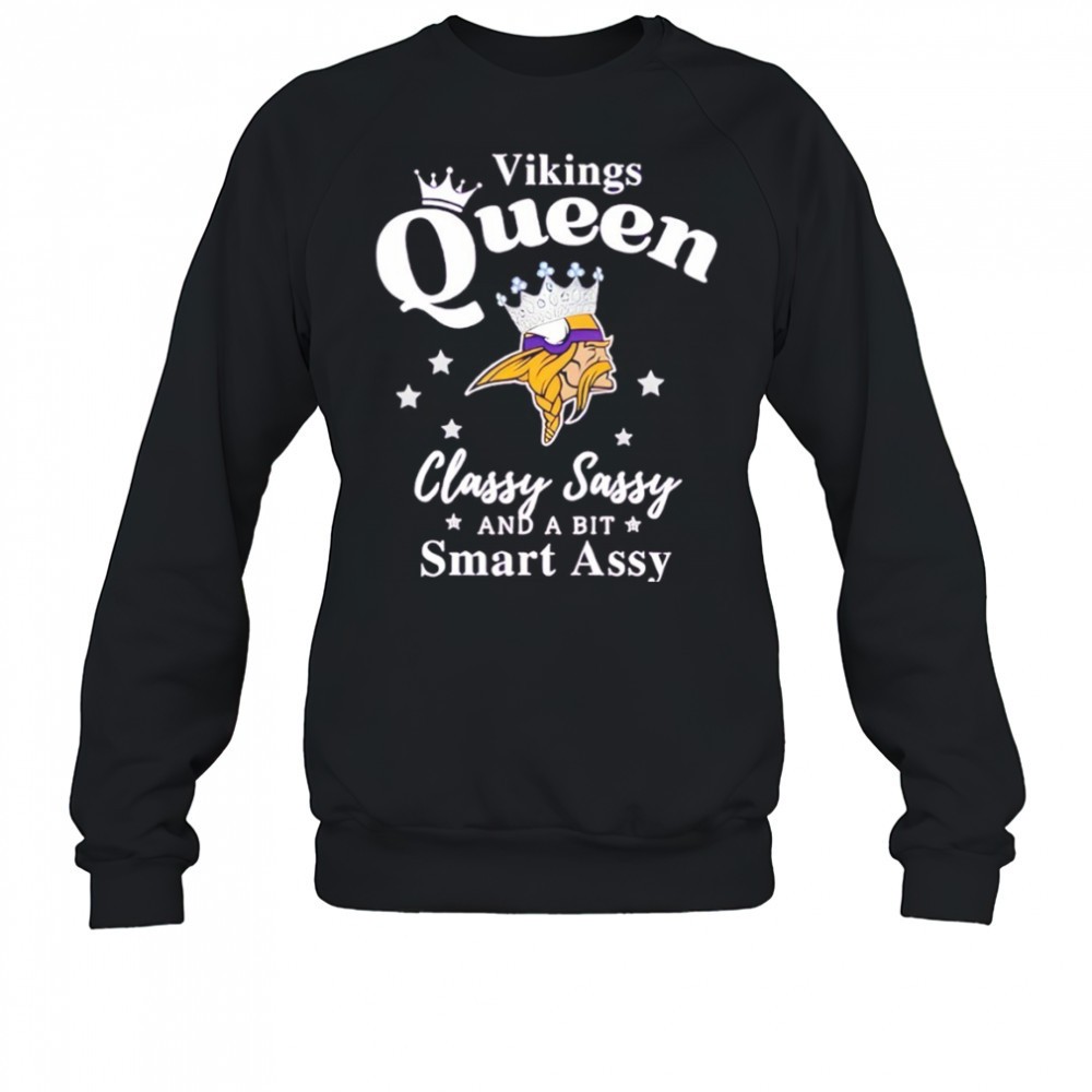 minnesota-vikings-queen-classy-sassy-and-a-bit-smart-assy-nfl-shirt-nk2gtp3y Minnesota Vikings Queen Classy Sassy And A Bit Smart Assy NFL shirt