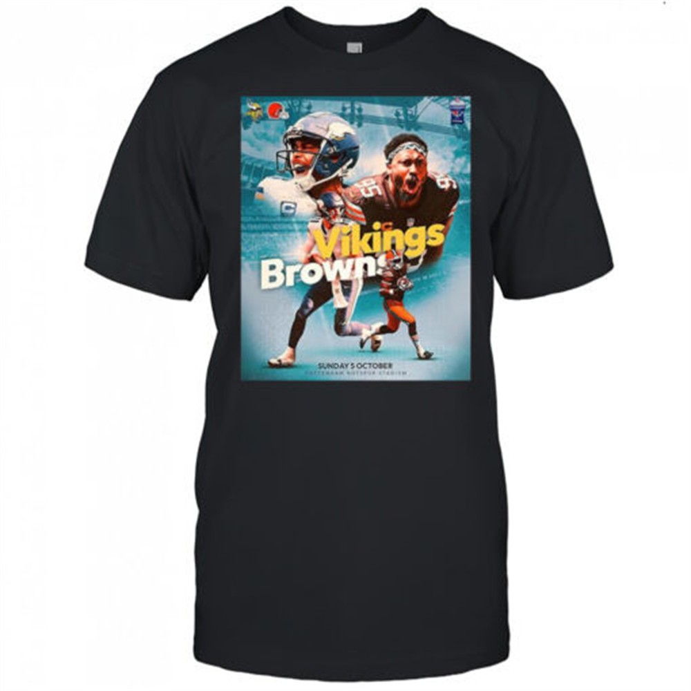 minnesota-vikings-vs-cleveland-browns-nfl-2025-gameday-in-north-london-shirt-uy58yjgw Minnesota Vikings vs Cleveland Browns NFL 2025 gameday in north London shirt