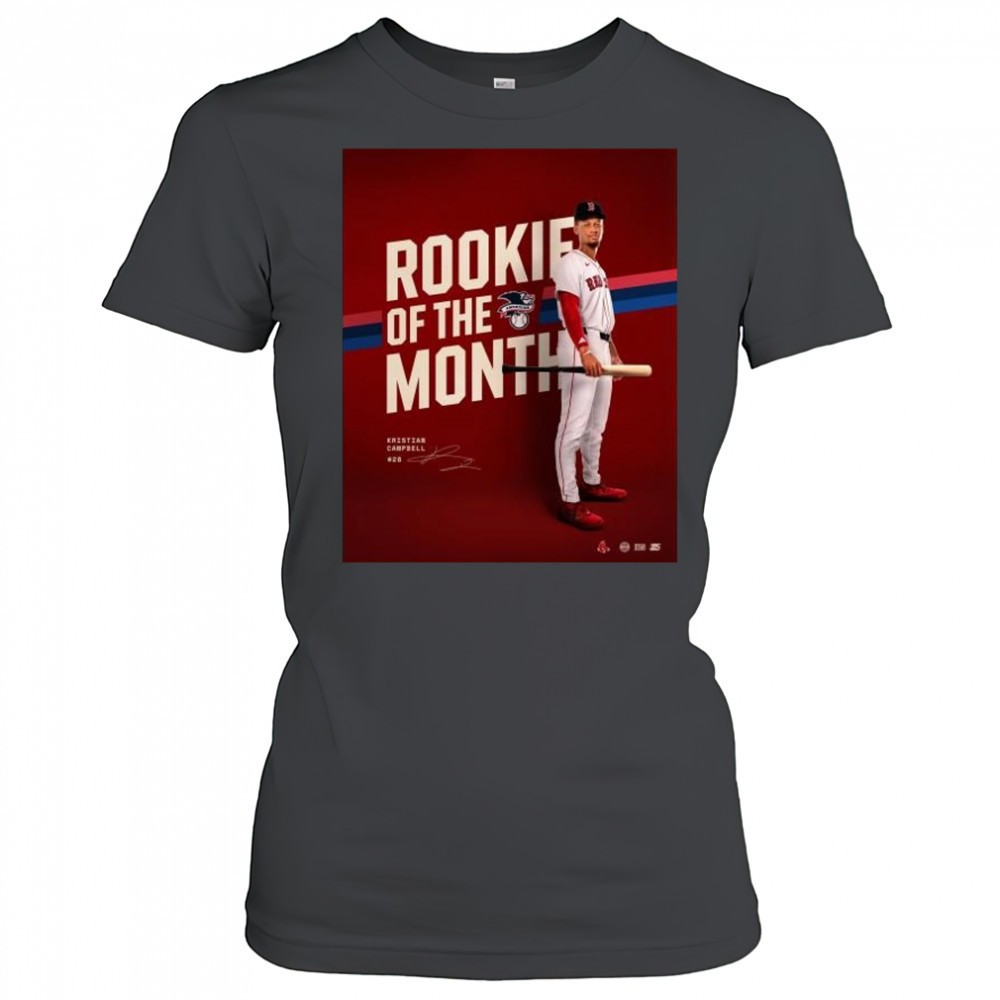 mlb-rookie-of-the-month-is-kristian-campbell-boston-red-sox-signature-t-shirt-l5n6s3e4 MLB Rookie Of The Month is Kristian Campbell Boston Red Sox Signature t-shirt