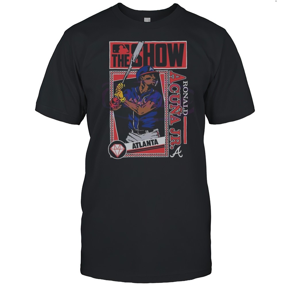 mlb-the-show-atlanta-braves-ronald-acuna-jr-2025-shirt-0fg3jpz7 Mlb The Show Atlanta Braves Ronald Acuna Jr 2025 Shirt