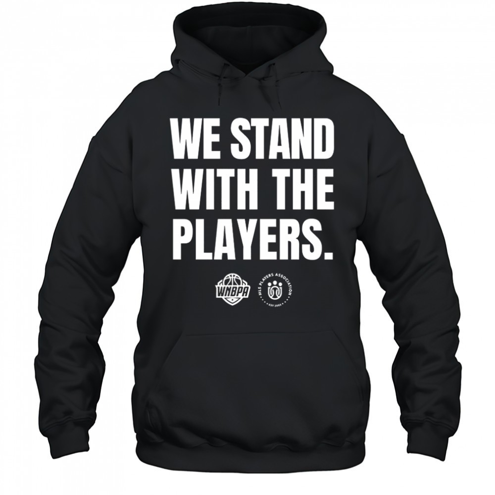 MLSPA we stand with me players shirt