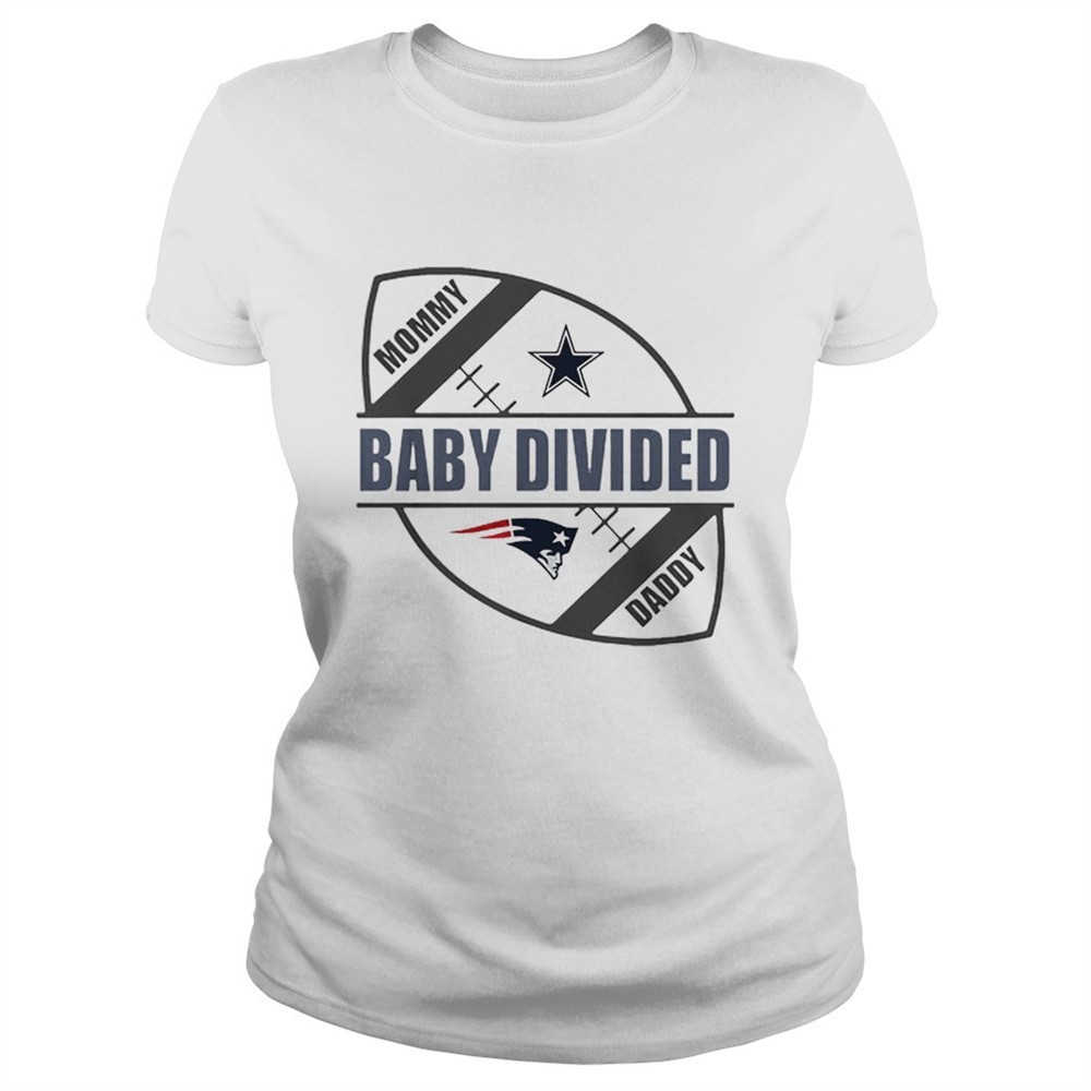 mommy-baby-divided-daddy-dallas-cowboy-vs-new-england-patriots-shirt-wwwaop1m Mommy baby divided Daddy Dallas Cowboy vs New England Patriots shirt