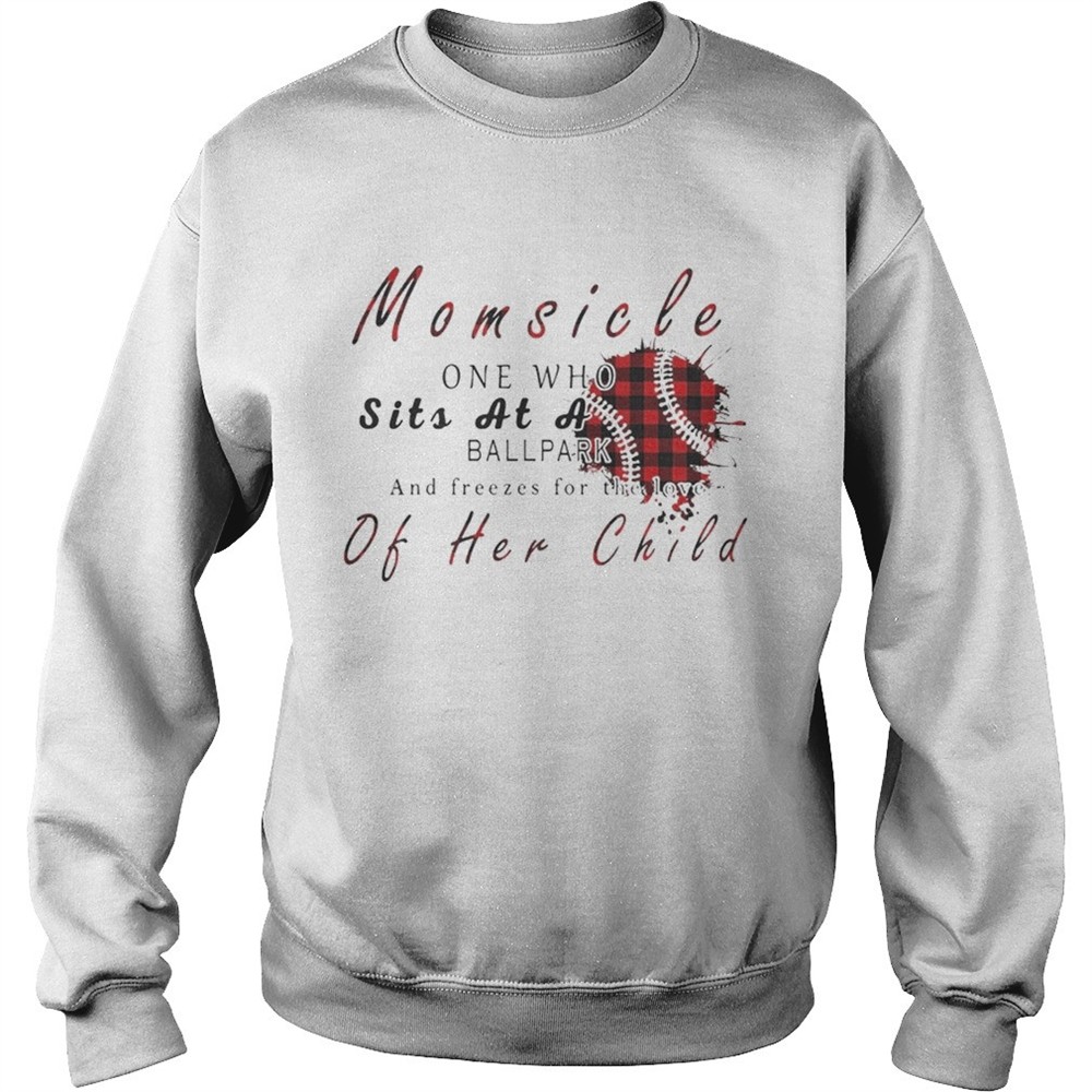 momsicle-one-who-sits-as-a-ballpark-and-freezes-for-the-love-of-her-child-softba-4elwn9fw Momsicle One Who Sits As A Ballpark And Freezes For The Love Of Her Child Softball Plaid Version shirt