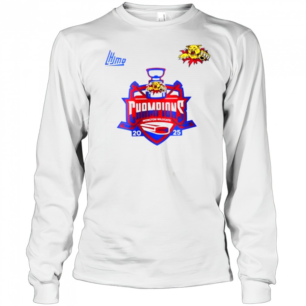 moncton-wildcats-quebec-maritimes-junior-hockey-league-champions-2025-shirt-mf625m6l Moncton Wildcats Quebec Maritimes Junior Hockey League Champions 2025 shirt