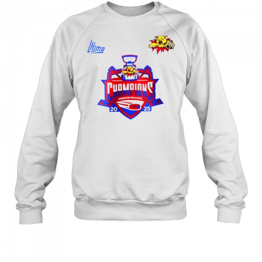 moncton-wildcats-quebec-maritimes-junior-hockey-league-champions-2025-shirt-mf625m6l Moncton Wildcats Quebec Maritimes Junior Hockey League Champions 2025 shirt