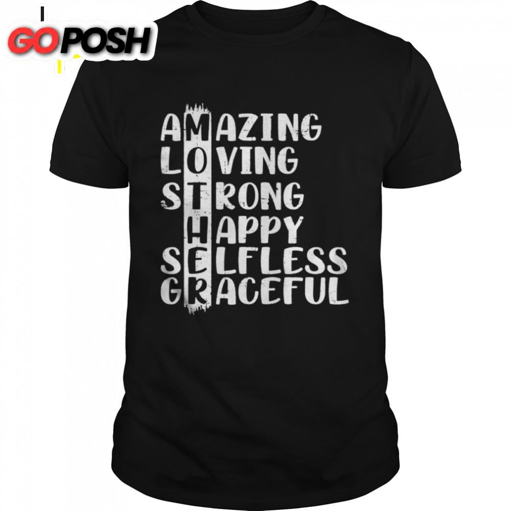 Mother Definition Amazing Loving Strong Happy Mothers Day Shirt