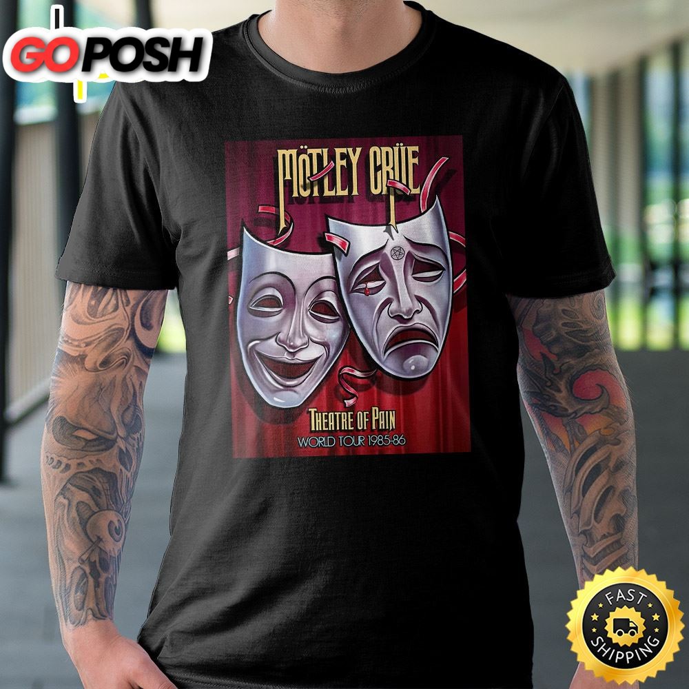 Motley Crue Theatre Of Pain World Tour 1985-1986 Tour 2025 Black Unisex T-shirt