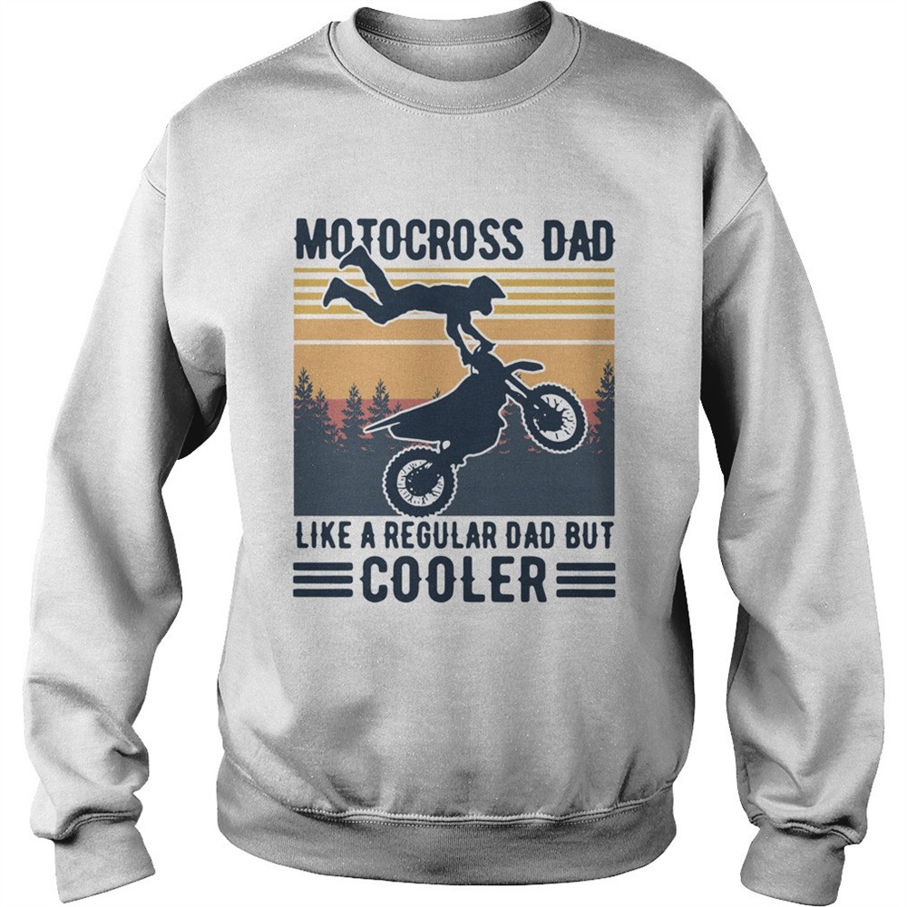 Motocross Dad Like A Regular Dad But Cooler Vintage shirt