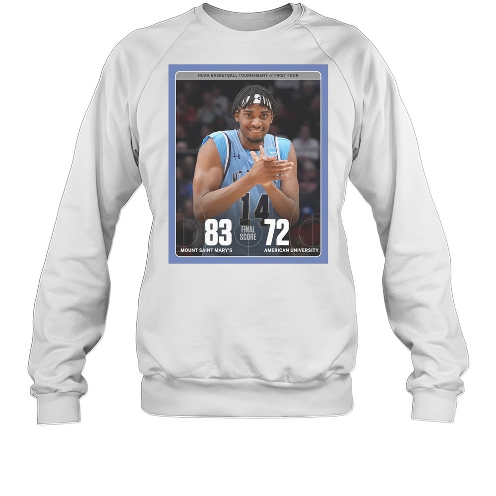 Mount St Marys Mountaineers Vs American Eagles Final Score 83 72 NCAA Basketball Tournament Poster T-shirt