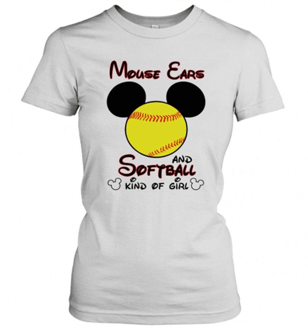 mouse-ears-and-softball-kind-of-girl-shirt-t-shirt-6ffnh7lq Mouse Ears And Softball Kind Of Girl shirt T-Shirt