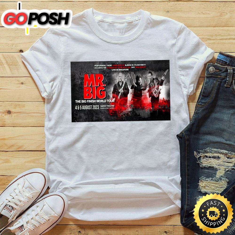 Mr Big The Big Finish World Tour In Singapore Unisex Tshirt