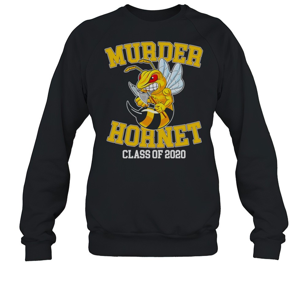 Murder Hornet Bee Class Of 2020 Shirt