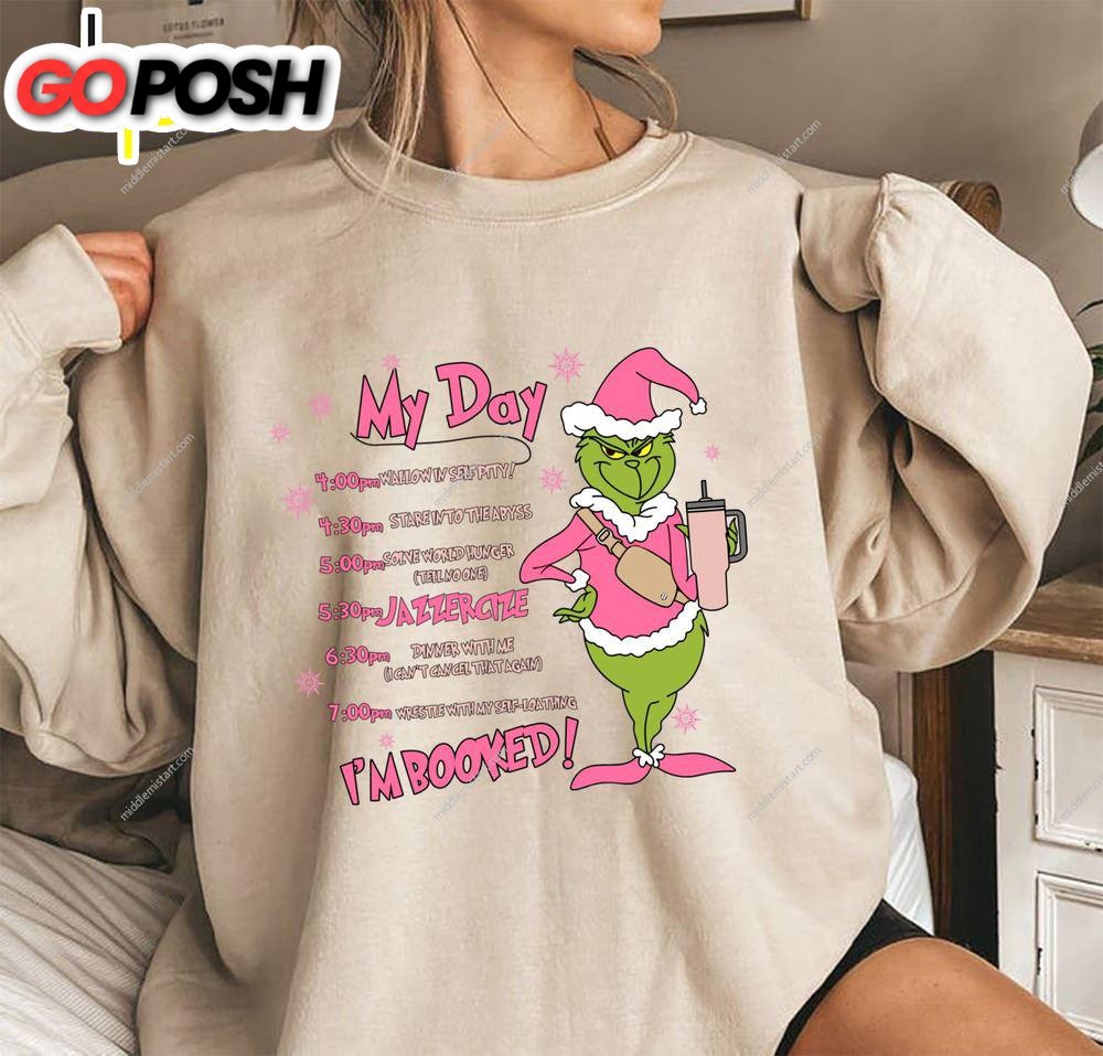 My day Grinch Version Pink Shirt