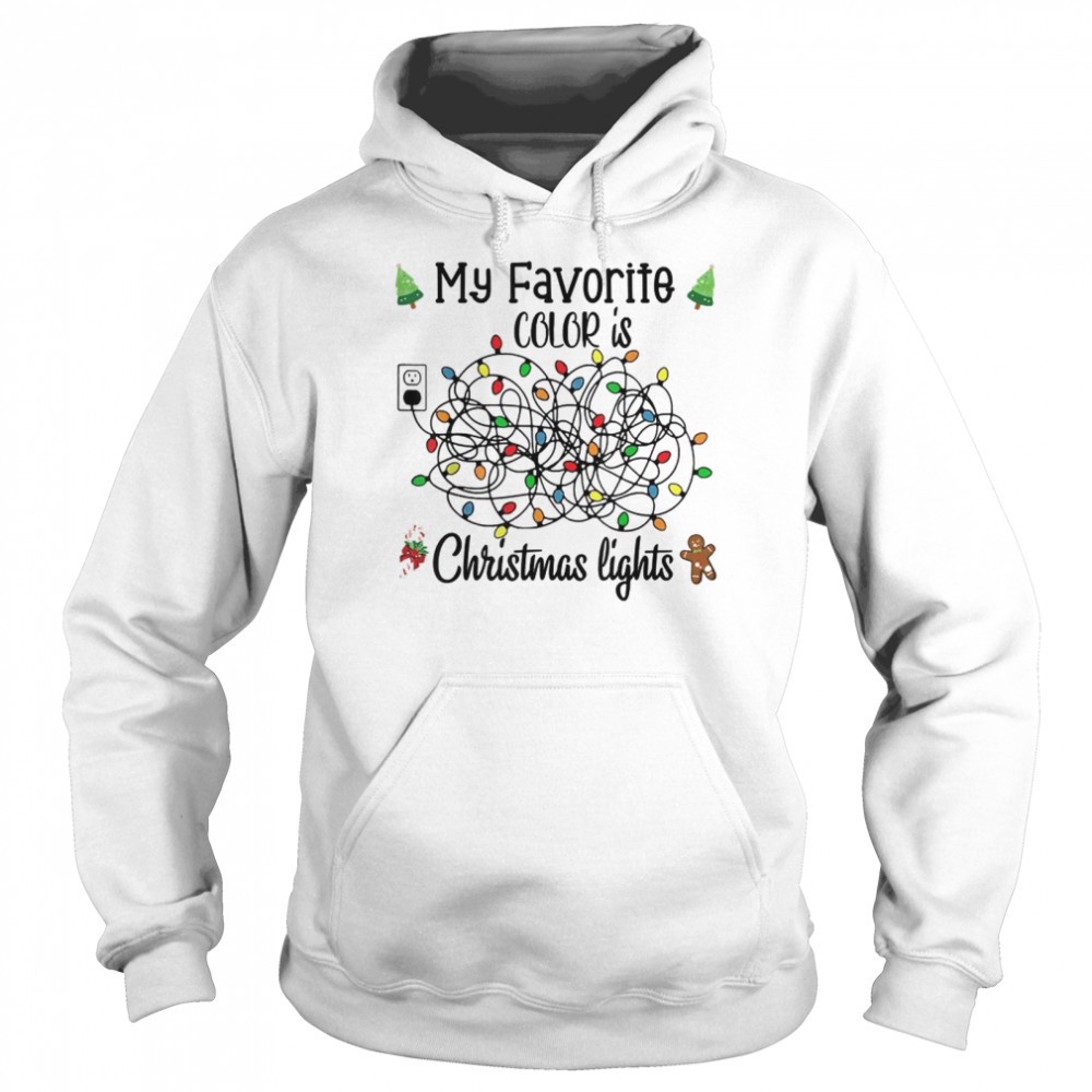 My Favorite Color Is Christmas Lights T-Shirt