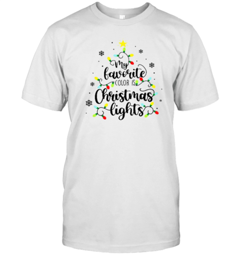 my-favorite-color-is-christmas-lights-teacher-t-shirt-9qpp3rj9 My Favorite Color Is Christmas Lights Teacher T-Shirt