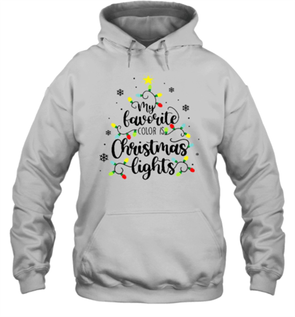 My Favorite Color Is Christmas Lights Teacher T-Shirt
