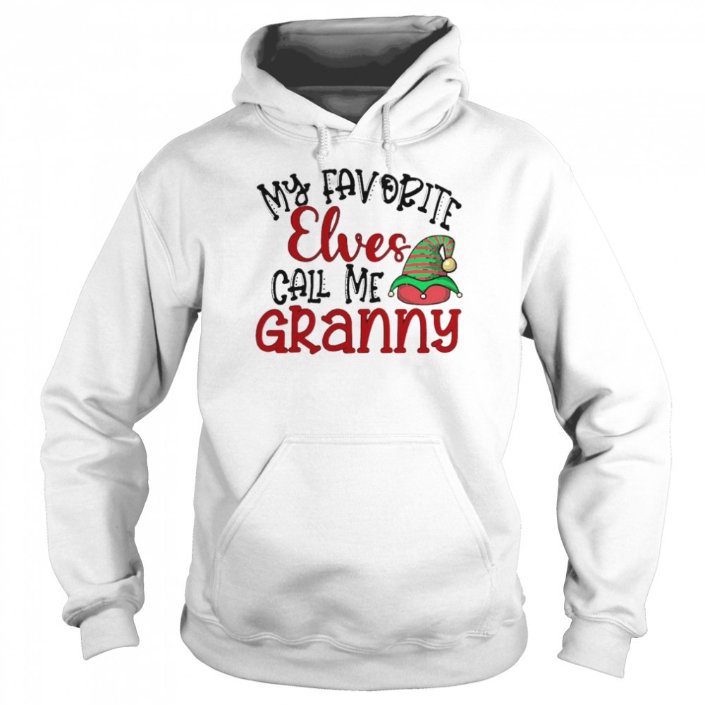 My Favorite Elves Call Me Granny Christmas Sweater Shirt