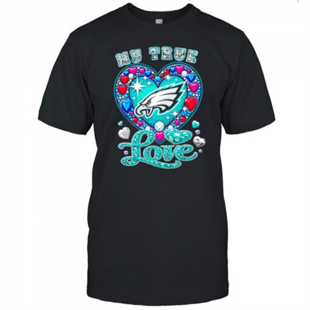 my-true-love-philadelphia-eagles-twinkle-shirt-ll2603kh My True Love Philadelphia Eagles twinkle shirt