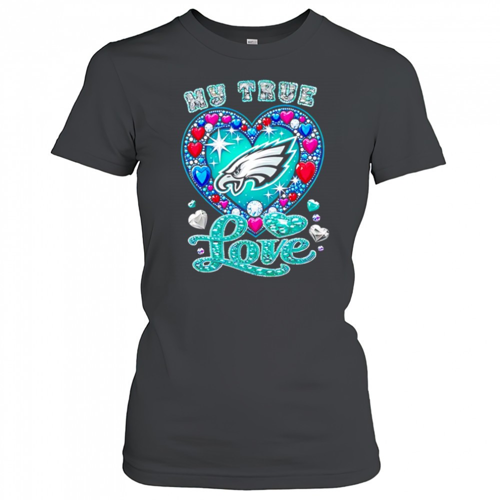 my-true-love-philadelphia-eagles-twinkle-shirt-ll2603kh My True Love Philadelphia Eagles twinkle shirt