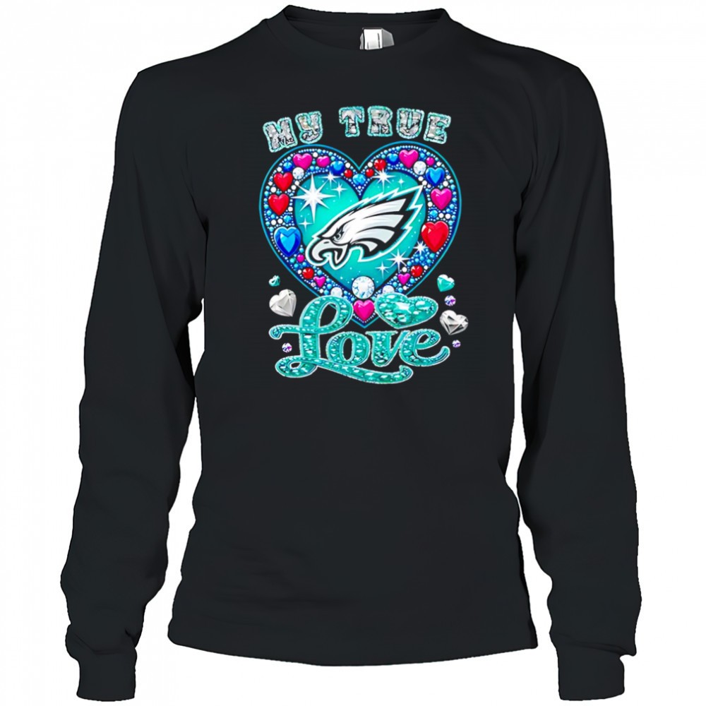 my-true-love-philadelphia-eagles-twinkle-shirt-ll2603kh My True Love Philadelphia Eagles twinkle shirt