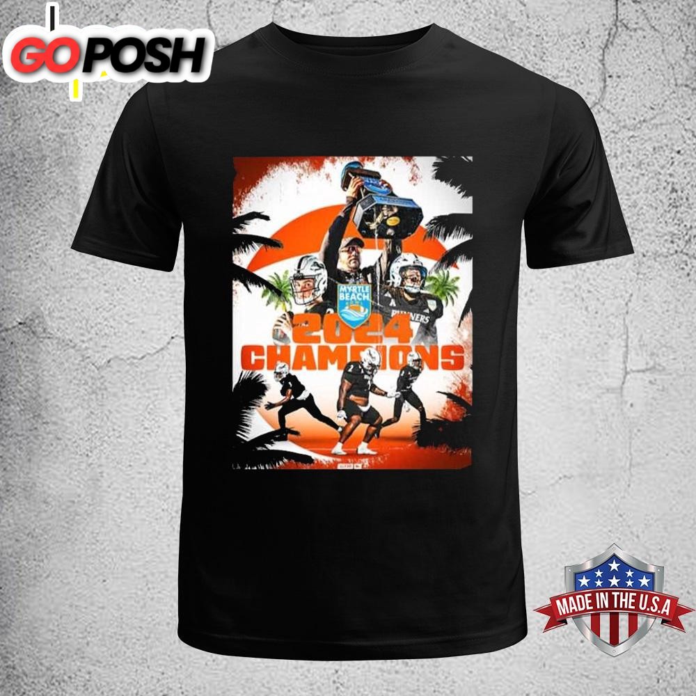 Myrtle Beach Bowl 2024 Champions Is UTSA Football Congratulations Unisex T-Shirt