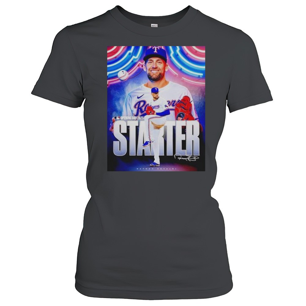 nathan-eovaldi-texas-rangers-starter-mlb-opening-day-2025-signature-shirt-e356p0d4 Nathan Eovaldi Texas Rangers Starter MLB Opening Day 2025 Signature Shirt