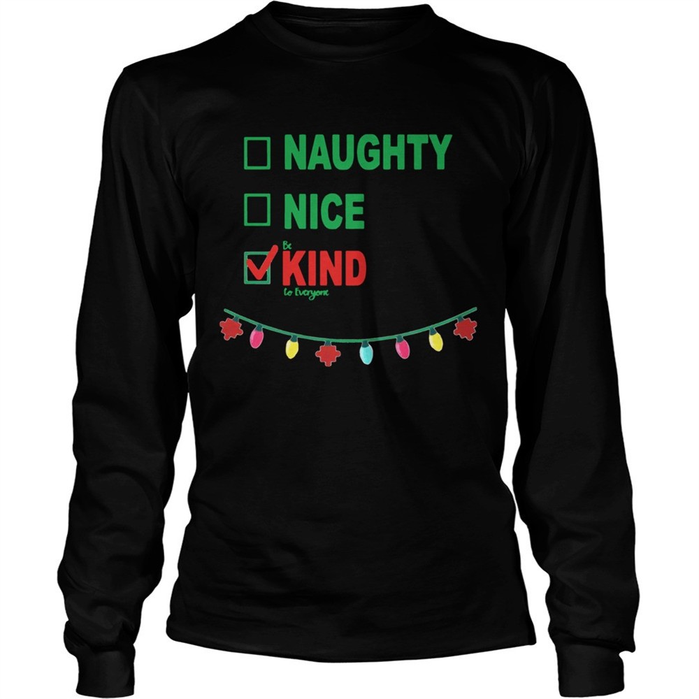 naughty-nice-be-kind-to-everyone-shirt-3sdjtr7l Naughty Nice Be Kind To Everyone shirt