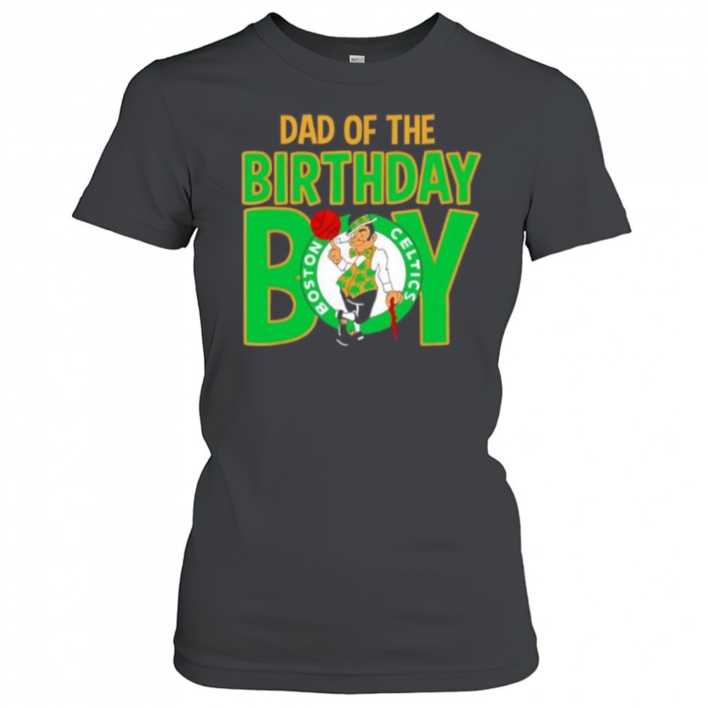 nba-boston-celtics-dad-of-the-birthday-boy-shirt-rnv3b2t0 NBA Boston Celtics Dad Of The Birthday Boy shirt