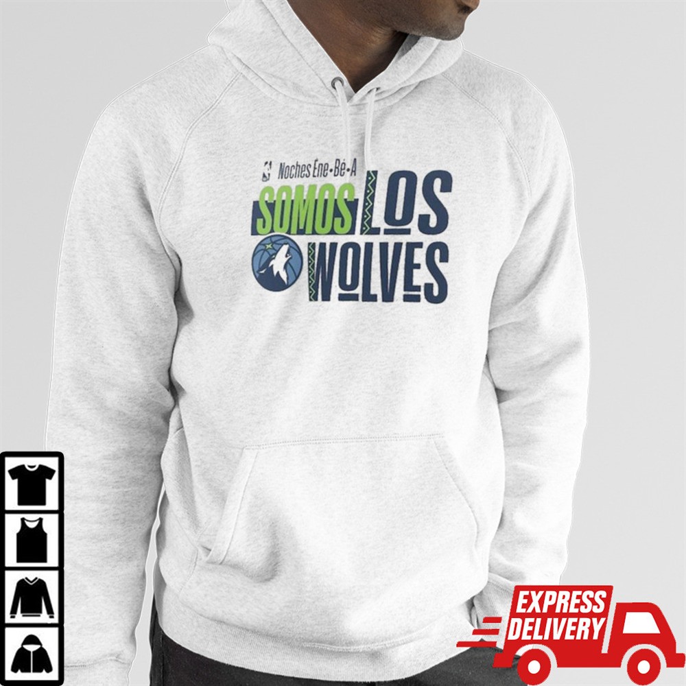 NBA Noches Ene Be A Training 2024 Minnesota Timberwolves Somos Los Wolves Shirt
