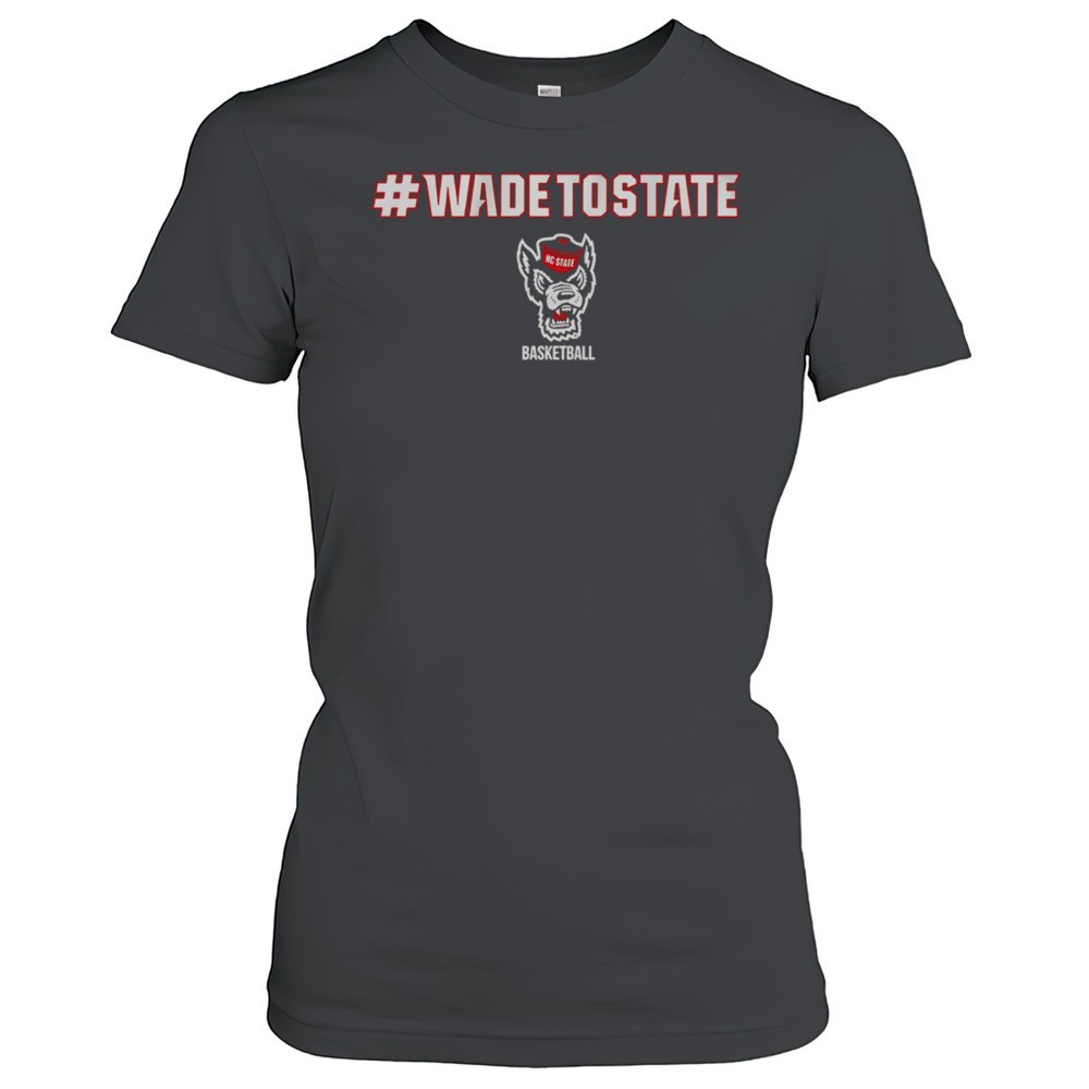 nc-state-basketball-wadetostate-shirt-kyd2hv39 NC State Basketball WadeToState Shirt