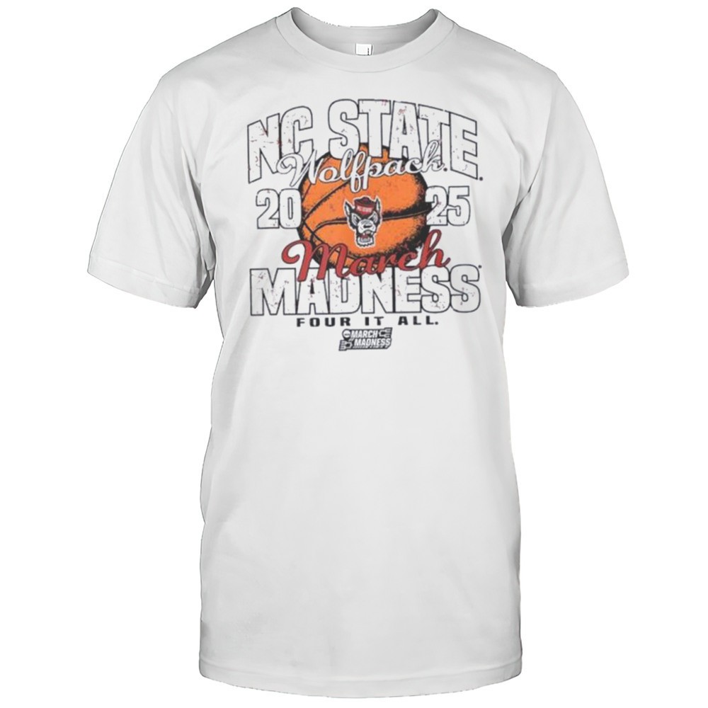 nc-state-wolfpack-march-madness-2025-womens-basketball-four-it-all-shirt-6b1k8kaj NC State Wolfpack March Madness 2025 Womens Basketball Four It All Shirt
