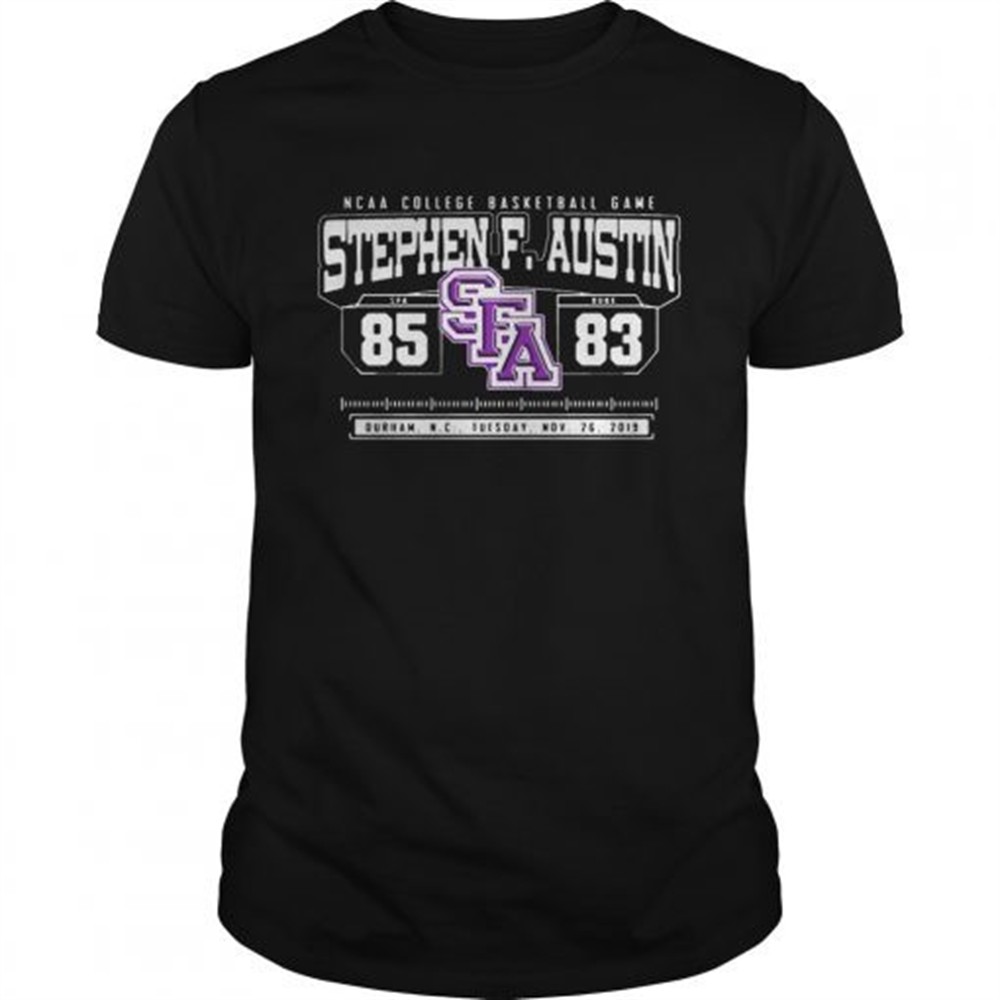 ncaa-college-basketball-game-sfa-stephen-f-austin-85-duke-83-shirt-vyylf7jb NCAA College Basketball Game SFA Stephen F Austin 85 DUKE 83 shirt