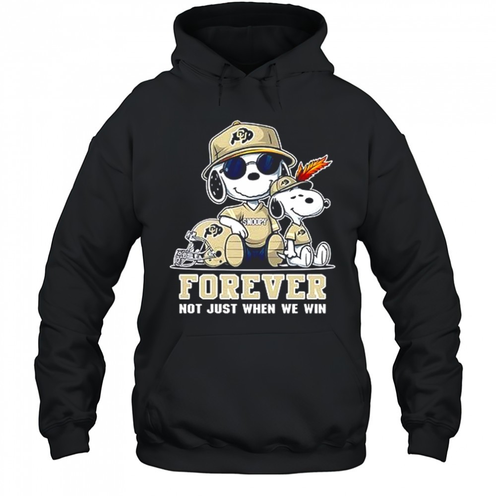 NCAA Colorado Buffaloes Snoopy Forever not just when we win shirt