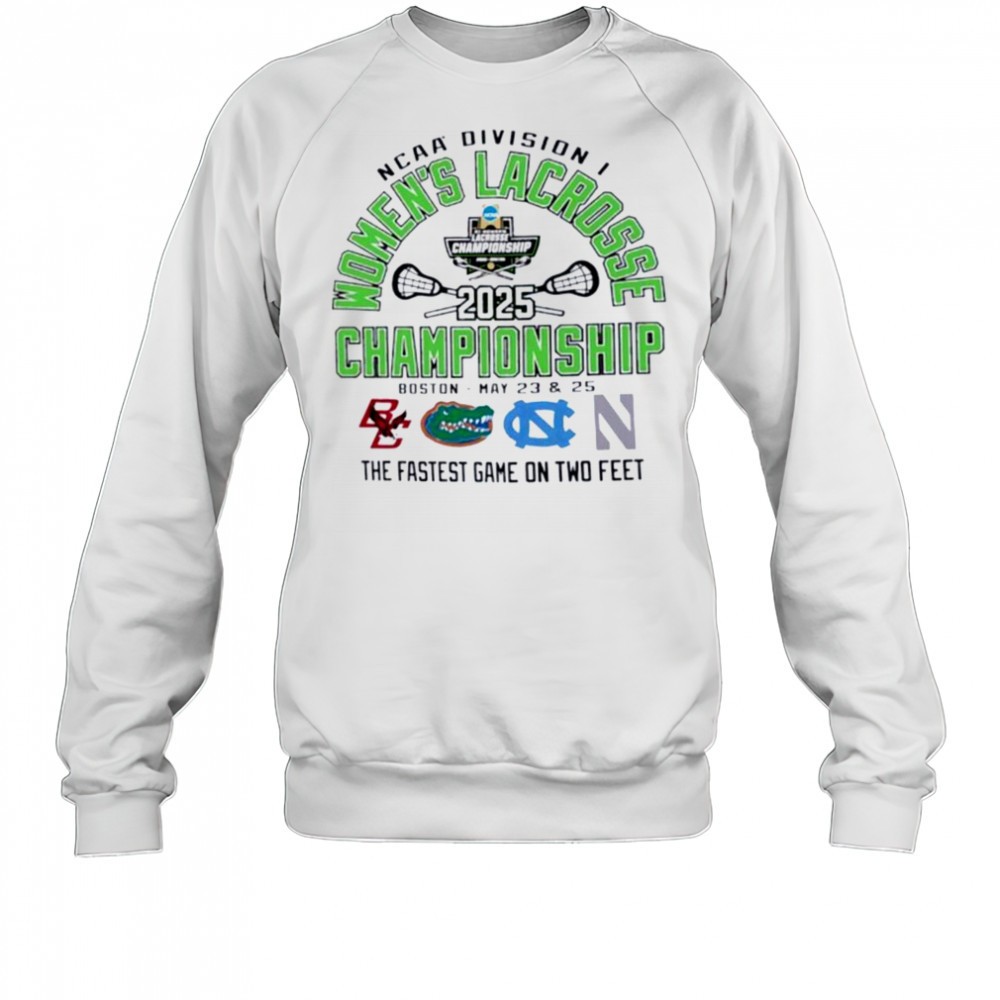 ncaa-division-i-womens-lacrosse-championship-2025-the-fastest-game-on-two-feet-2-873bzqcb NCAA Division I Womens Lacrosse Championship 2025 the fastest game on two feet 2025 shirt