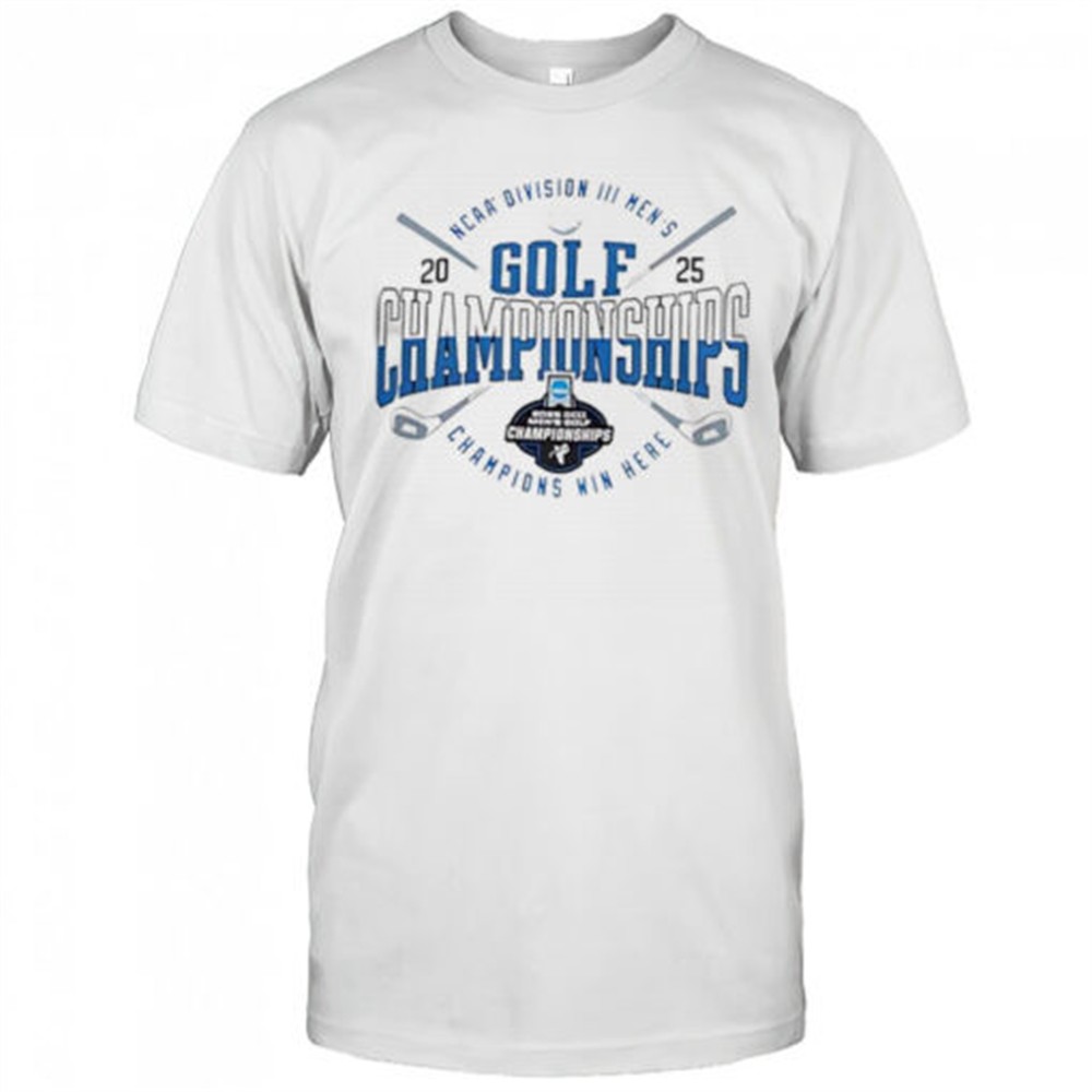 ncaa-division-iii-mens-golf-championship-2025-champions-win-here-t-shirt-affhyj4z NCAA Division III Mens Golf Championship 2025 Champions Win Here T-Shirt