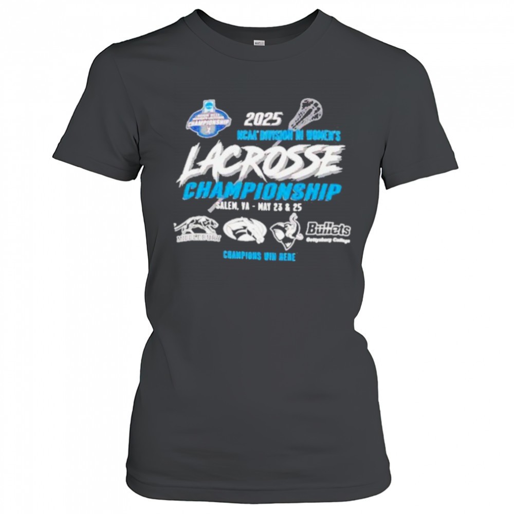 ncaa-division-iii-womens-lacrosse-championship-2025-shirt-bfytnour NCAA Division III Womens Lacrosse Championship 2025 shirt