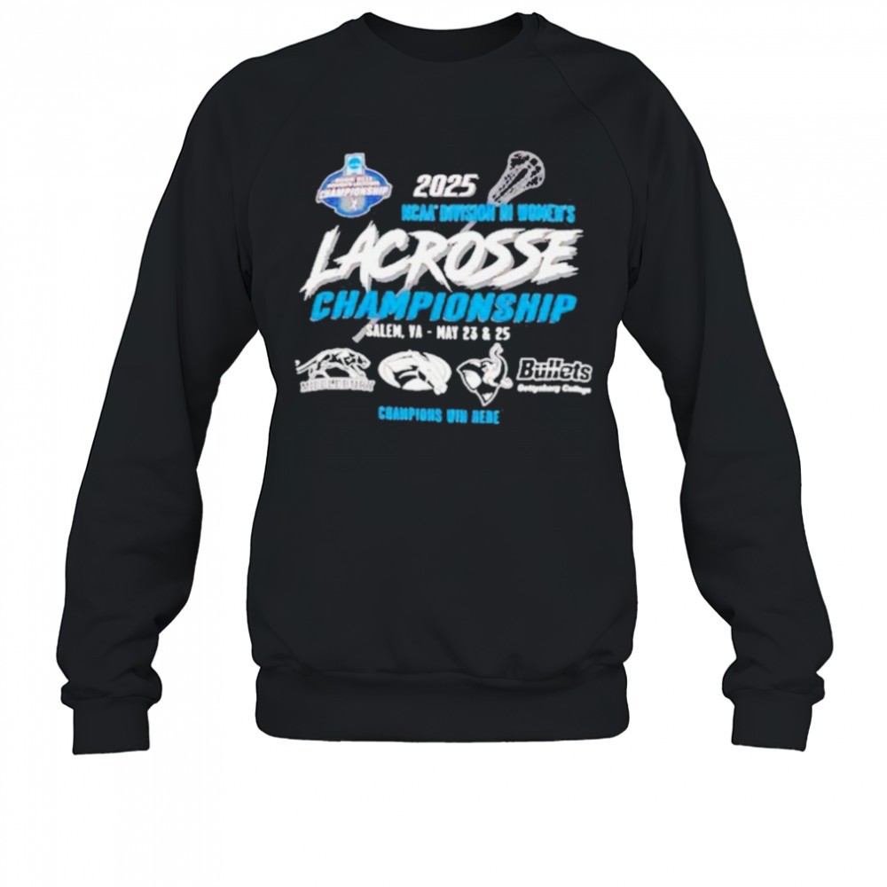 ncaa-division-iii-womens-lacrosse-championship-2025-shirt-bfytnour NCAA Division III Womens Lacrosse Championship 2025 shirt