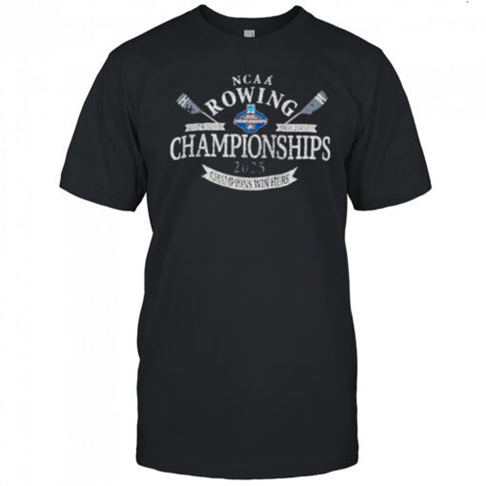 ncaa-rowing-championships-2025-champions-win-here-vintage-shirt-nsxistj2 NCAA Rowing Championships 2025 Champions win here vintage shirt