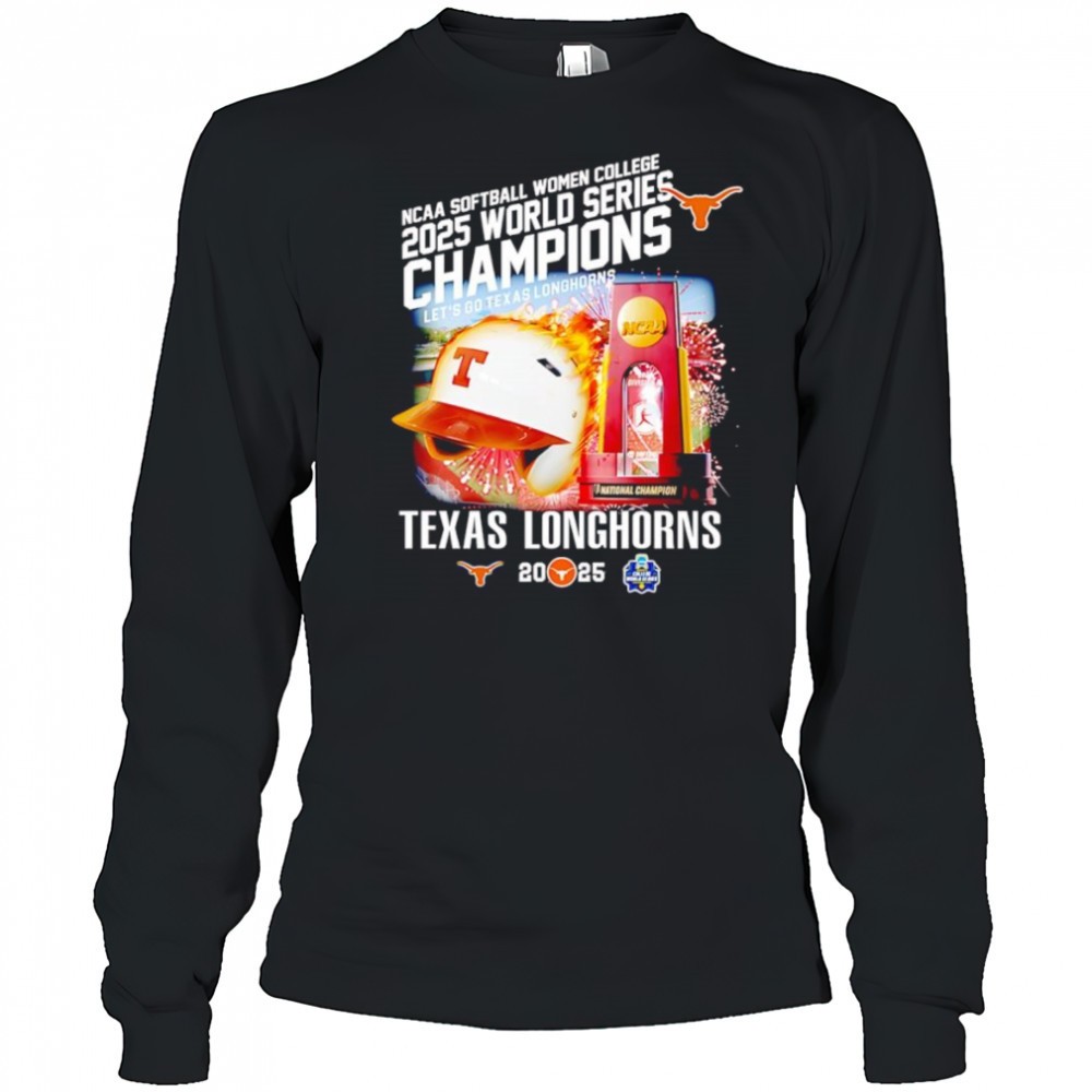 ncaa-softball-women-college-2025-world-series-champions-lets-go-texas-longhorns-j8o0nmop NCAA Softball Women College 2025 World Series Champions lets go Texas Longhorns shirt