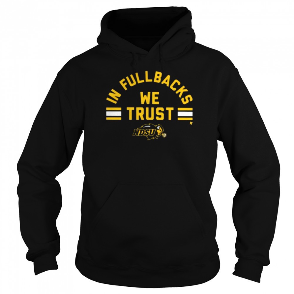 NDSU In Fullbacks We Trust Tee Shirt