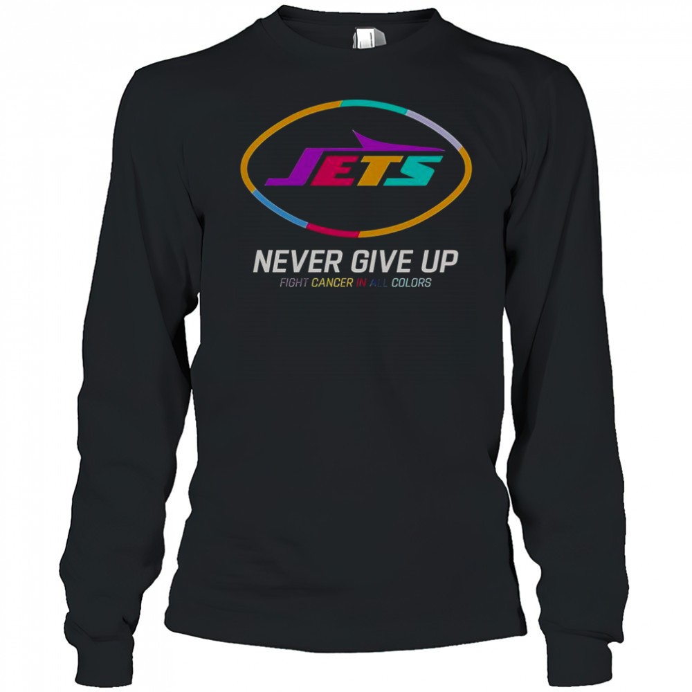 never-give-up-fight-cancer-in-all-colors-new-york-jets-t-shirt-ot24rqir Never Give Up Fight Cancer In All Colors New York Jets T-Shirt