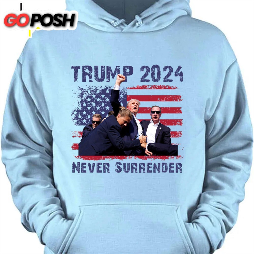 never-surrender-trump-fight-2024-shirt-pennsylvania-rally-donald-trump-shirt-bri-pql0tvqi Never Surrender Trump Fight 2024 Shirt Pennsylvania Rally Donald Trump Shirt Bright