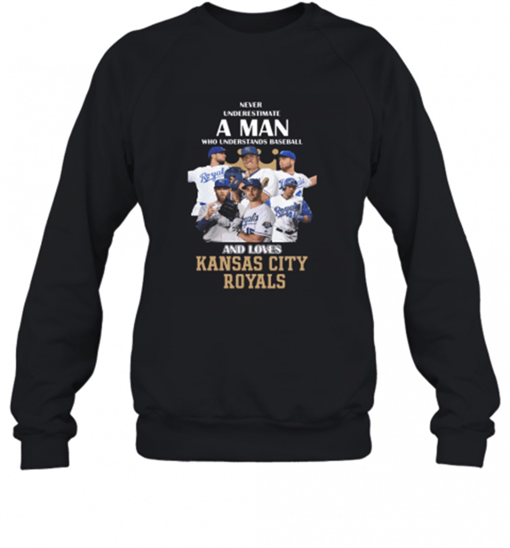 never-underestimate-a-man-who-understands-baseball-and-loves-kansas-city-royals-6mspc2wa Never Underestimate A Man Who Understands Baseball And Loves Kansas City Royals Baseball T-Shirt